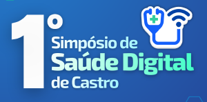 Prefeitura de Castro realiza 1� Simp�sio de Sa�de Digital