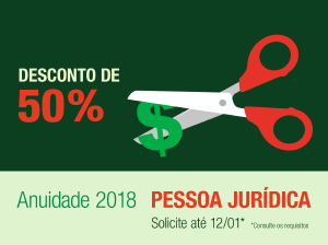 Deseja solicitar desconto de 50% na anuidade 2018 de pessoa jurdica?