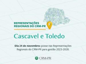Toledo e Cascavel tero posse de seus representantes regionais para gesto 2023-2028 no dia 24