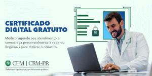 Médicos inscritos no Paraná já podem solicitar a certificação digital