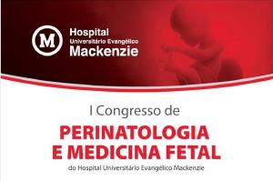 Curitiba recebe I Congresso de Perinatologia e Medicina Fetal