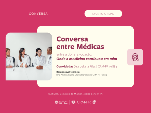 Conversa entre Mdicas: Entre a dor e a vocao: Onde a medicina continuou em mim