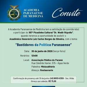 187° Picadinho Cultural abordará o tema 'Bastidores da Política Paranaense' no dia 30 de junho