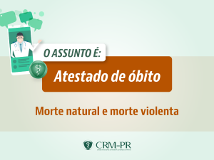 CRM-PR divulga segundo vdeo da srie que traz orientaes sobre o atestado de bito