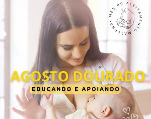 Agosto Dourado, o mês dedicado à amamentação pelo leite materno