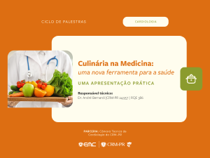 Culinria na Medicina   uma nova ferramenta para a sade: uma apresentao prtica