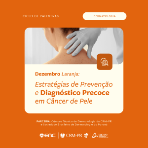Ciclo de Palestras em Dermatologia: Dezembro Laranja - Estratgias de Preveno e Diagnstico Precoc