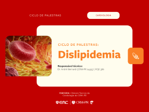 Ciclo de Palestras em Cardiologia - Dislipidemia