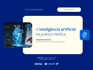 Ciclo de Palestras em Cardiologia: A inteligência artificial na prática médica Ciclo de Palestras em Cardiologia: A inteligência artificial na prática médica