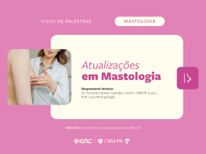 Atualizações em Mastologia: Nódulos mamários e fluxo papilar, como abordar? Atualizações em Mastologia: Nódulos mamários e fluxo papilar, como abordar?