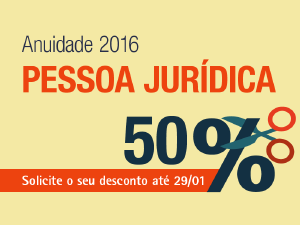 Deseja solicitar desconto de 50% na anuidade 2016 de pessoa jurdica?