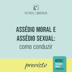 Palestra: Assdio moral e assdio sexual: como conduzir (previsto)