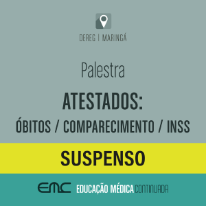 Palestra: Atestados - bito / Comparecimento / INSS