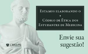 Envie sua sugesto para a elaborao do Cdigo de tica dos Estudantes de Medicina