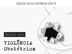 Simpsio sobre violncia obsttrica