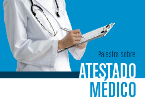 Palestra sobre atestado mdico