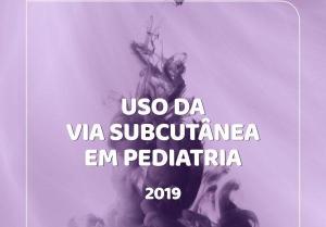 Academia Nacional de Cuidados Paliativos lana manual "Uso da via cutnea em pediatria"