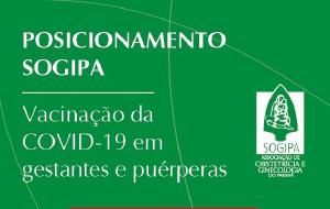 Posicionamento da Sogipa sobre prioridade de vacinao de gestantes e purperas