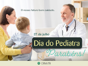 27 de julho: Dia do Pediatra e de promoo da sade da criana e do adolescente