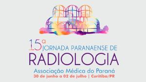Curitiba recebe de 30 de junho a 2 de julho a 15 Jornada Paranaense de Radiologia