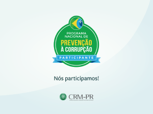 CRM-PR obtm selo de participante do Programa Nacional de Preveno  Corrupo