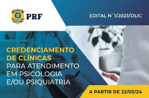 PRF publica edital para credenciamento de psiclogos e psiquiatras