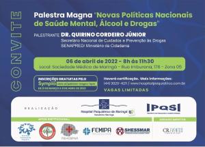 Secretrio Nacional faz palestra em Maring sobre Novas Polticas de Sade Mental, lcool e Drogas