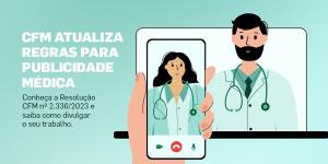 CFM moderniza norma que orienta a publicidade mdica no Pas