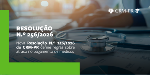 CRM-PR publica resolu��o que estabelece regras para casos de inadimpl�ncia no pagamento de m�dicos