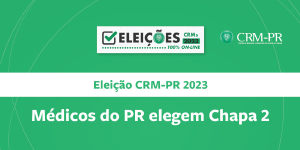 Mdicos do Paran elegem Chapa 2 para a gesto 2023-2028, com 50,1% dos votos