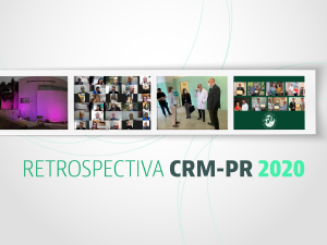 Retrospectiva: CRM-PR acelera inovaes diante da pandemia em prol do mdico e da sociedade