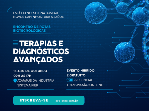 Inscries abertas para o 1 Encontro de Rotas Biotecnolgicas