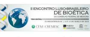 II Encontro Luso-Brasileiro de Biotica do CFM
