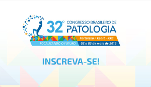 32 Congresso Brasileiro de Patologia