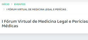 I Frum Virtual de Medicina Legal e Percias Mdicas do CFM