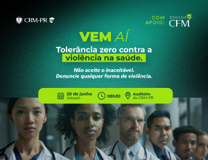 CRM-PR promove evento estadual de combate � viol�ncia contra m�dicos e profissionais da Sa�de