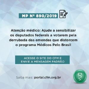 Mdicos so convocados a sensibilizar deputados federais para votao da MP 890/2019