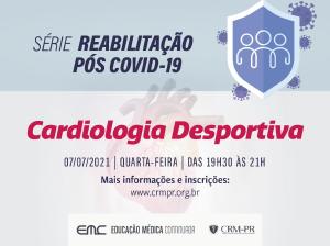 Reabilitao ps Covid-19: Cardiologia Desportiva