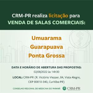 CRM-PR abre 2 convocao de licitao para venda de salas em Umuarama, Guarapuava e Ponta Grossa