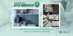 CRM-PR realiza fiscalizaes em clnicas de esttica de Maring e Paranava