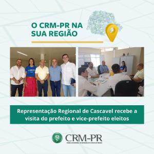 Representao Regional do CRM-PR em Cascavel recebe a visita do prefeito e vice-prefeito eleitos