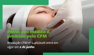 CFM pro�be o uso m�dico da subst�ncia PMMA no Pa�s
