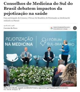 F�rum de Pejotiza��o na Medicina ganha repercuss�o na imprensa e amplia debate sobre o tema
